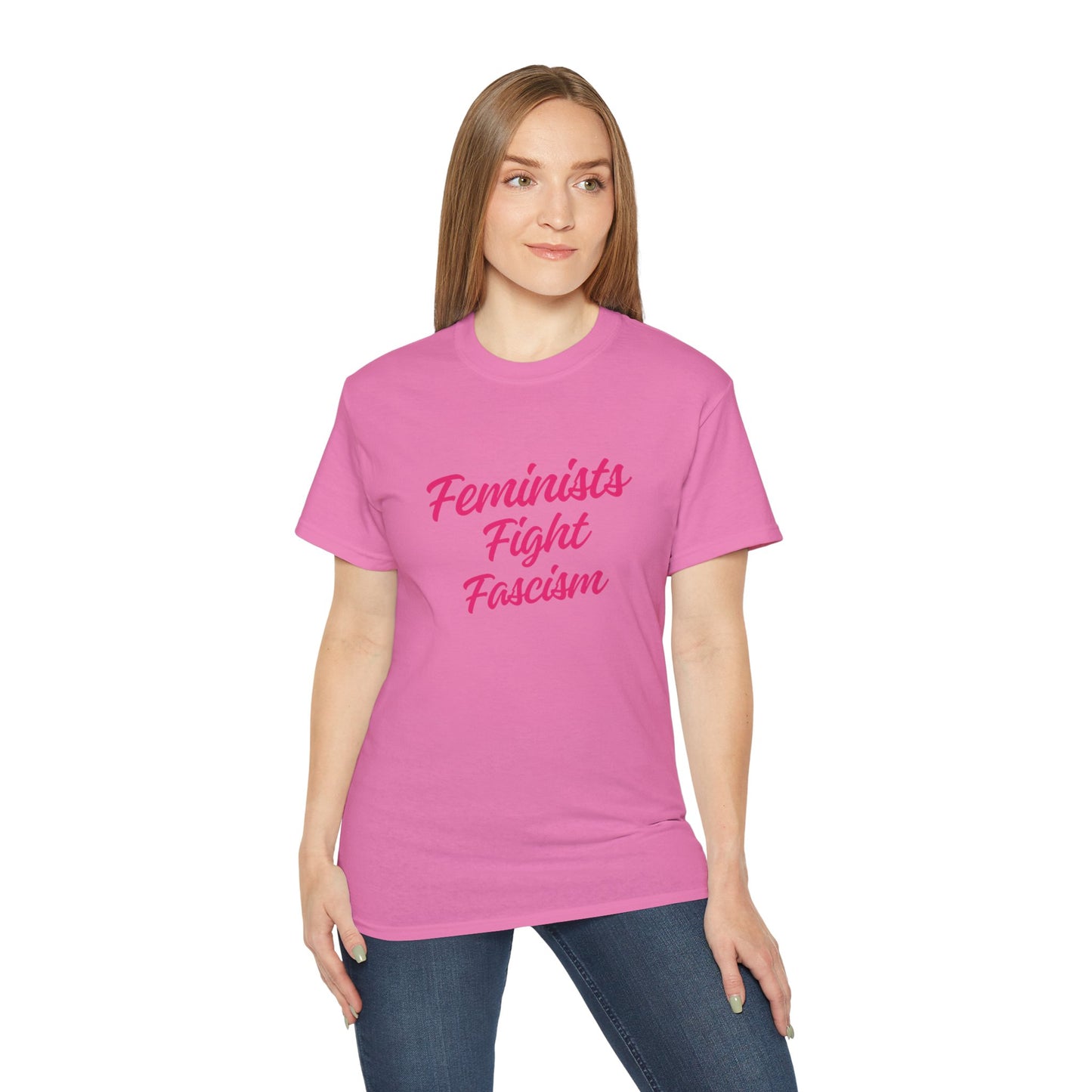 Feminists Fight Fascism Unisex Ultra Cotton Tee