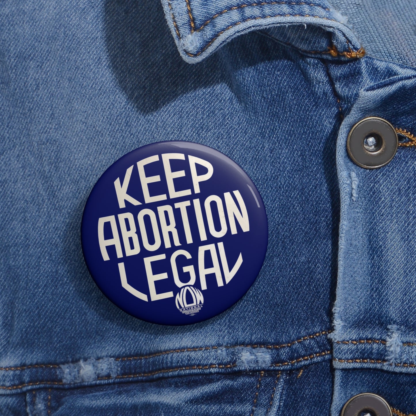 Keep Abortion Legal Buttons