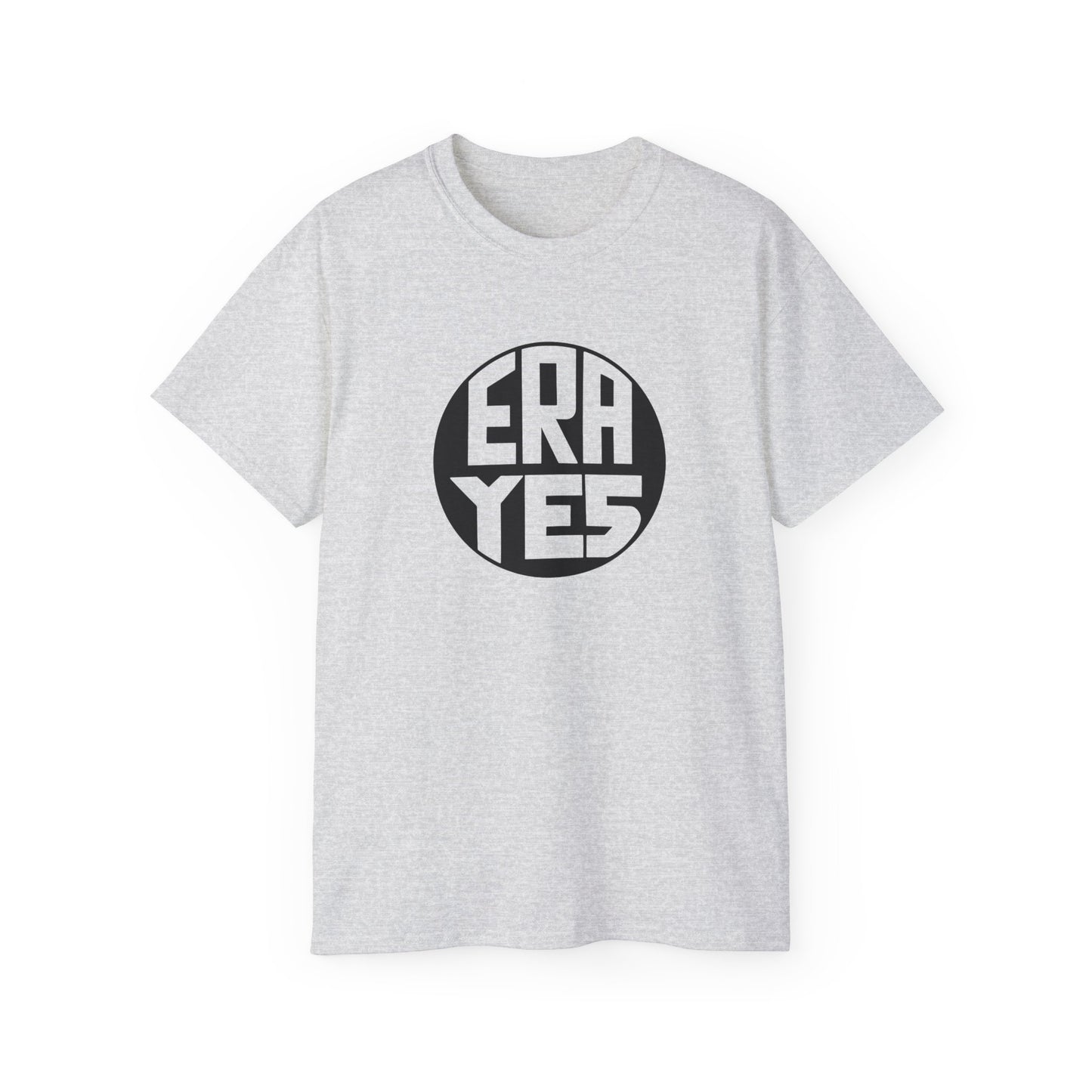 ERA YES Unisex Ultra Cotton Tee