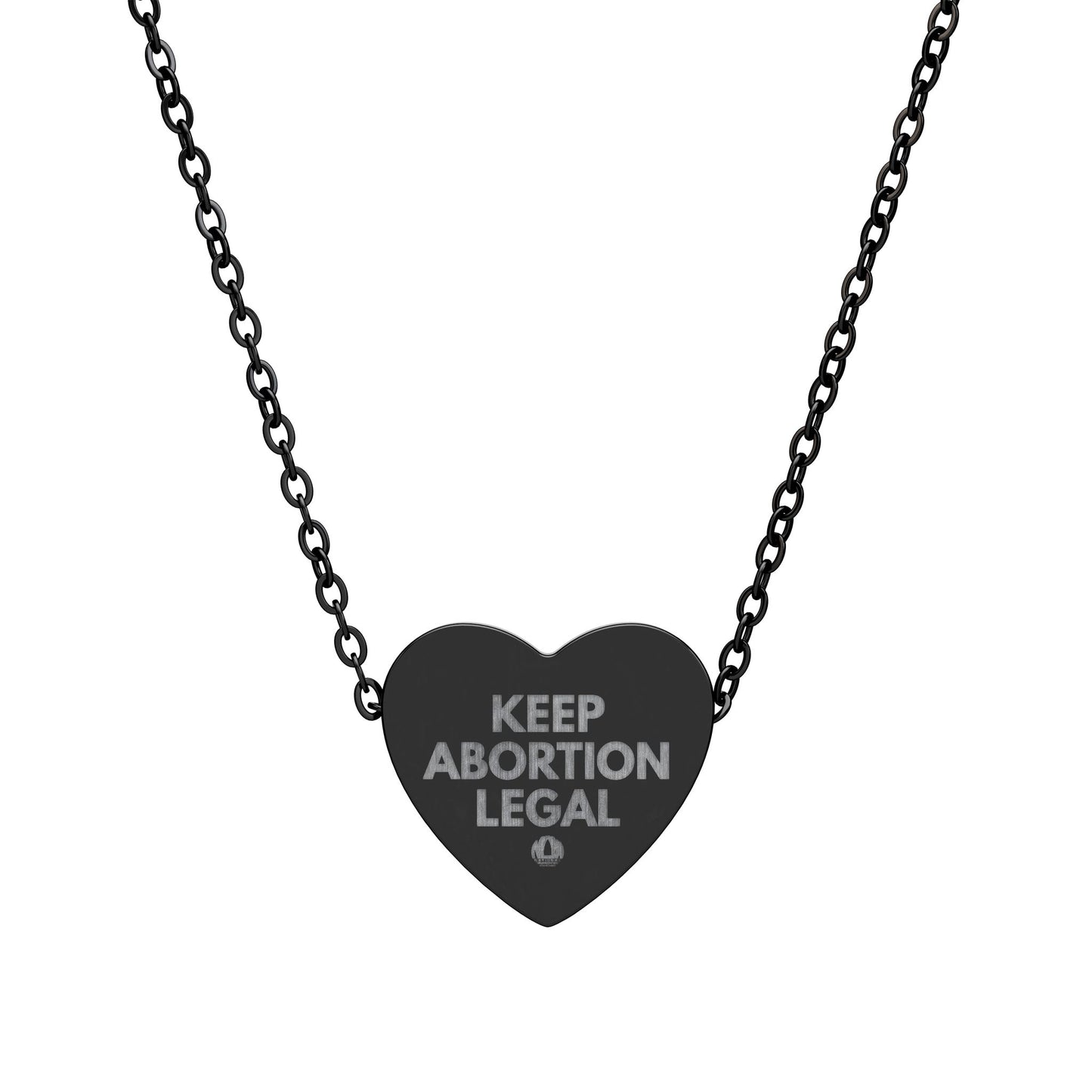 Keep Abortion Legal Heart Necklace Engraving