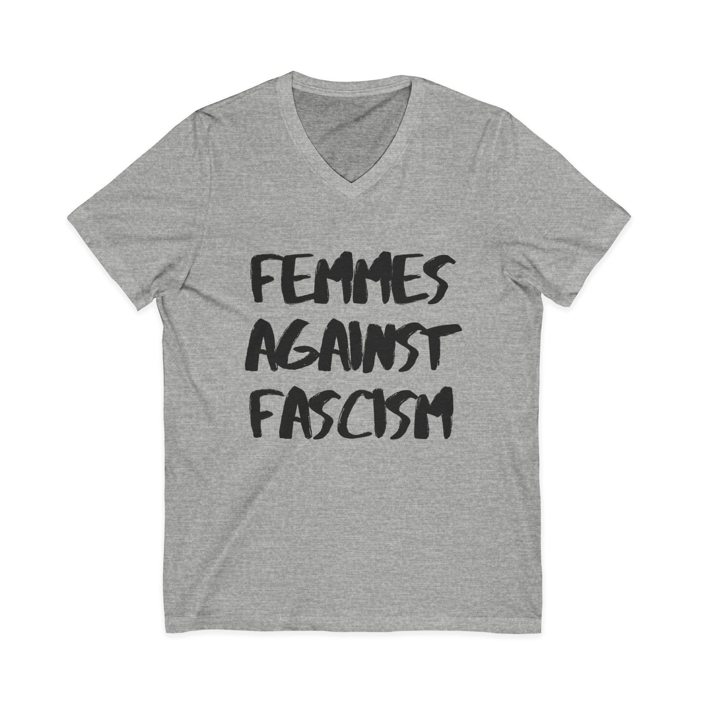 Femmes Against Fascism Unisex Short Sleeve V-Neck Tee