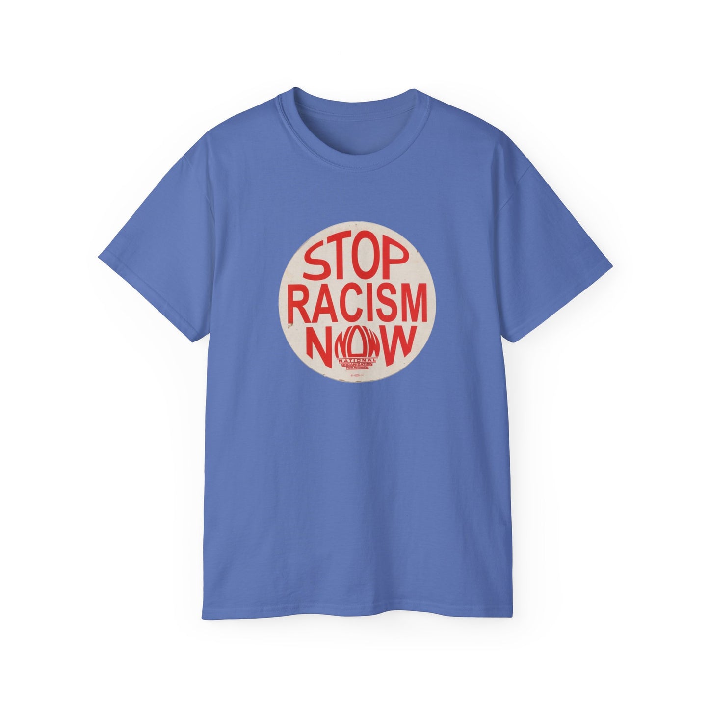 Stop Racism NOW Unisex Ultra Cotton Tee