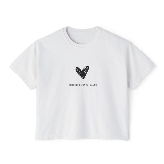 Abortion Saves Lives Boxy Tee