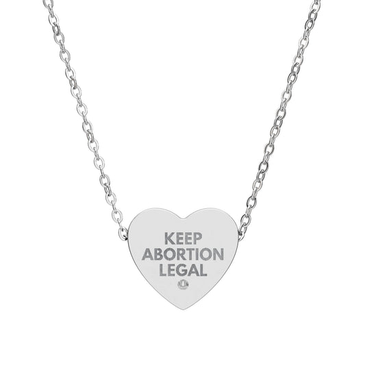 Keep Abortion Legal Heart Necklace Engraving