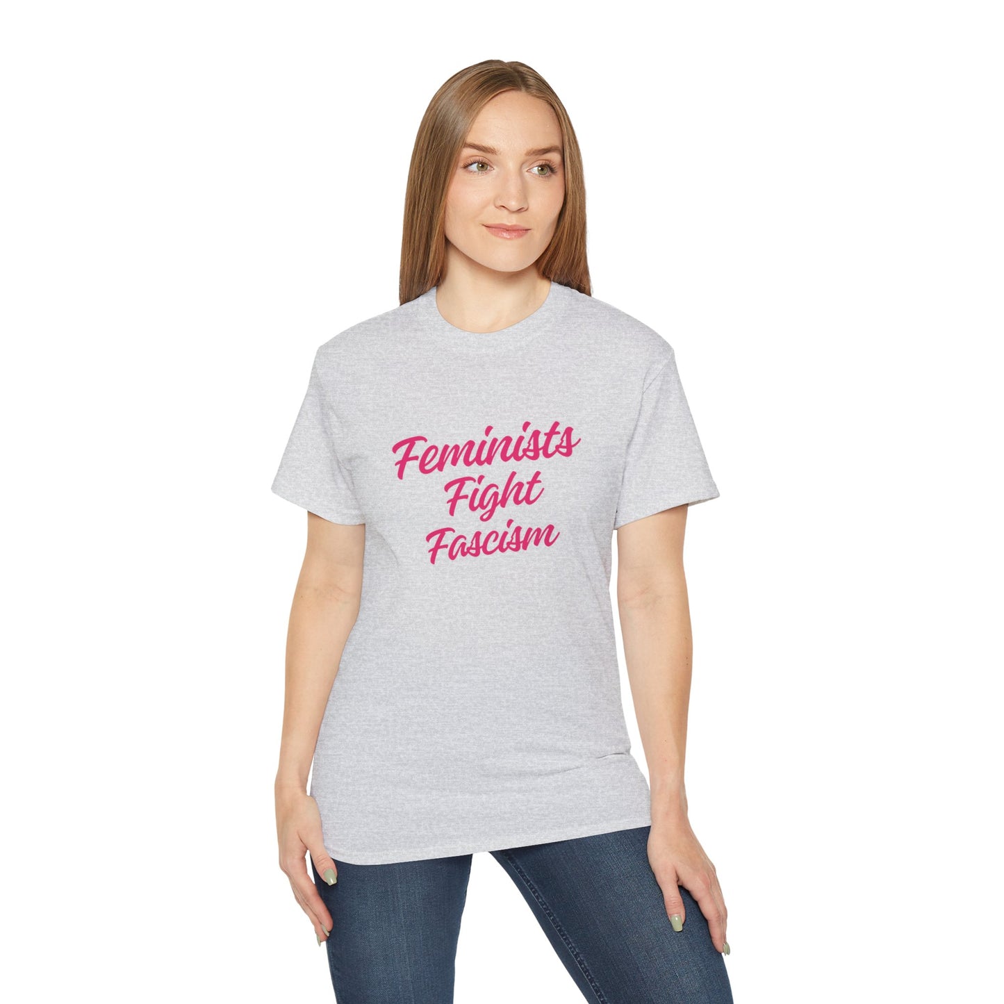 Feminists Fight Fascism Unisex Ultra Cotton Tee