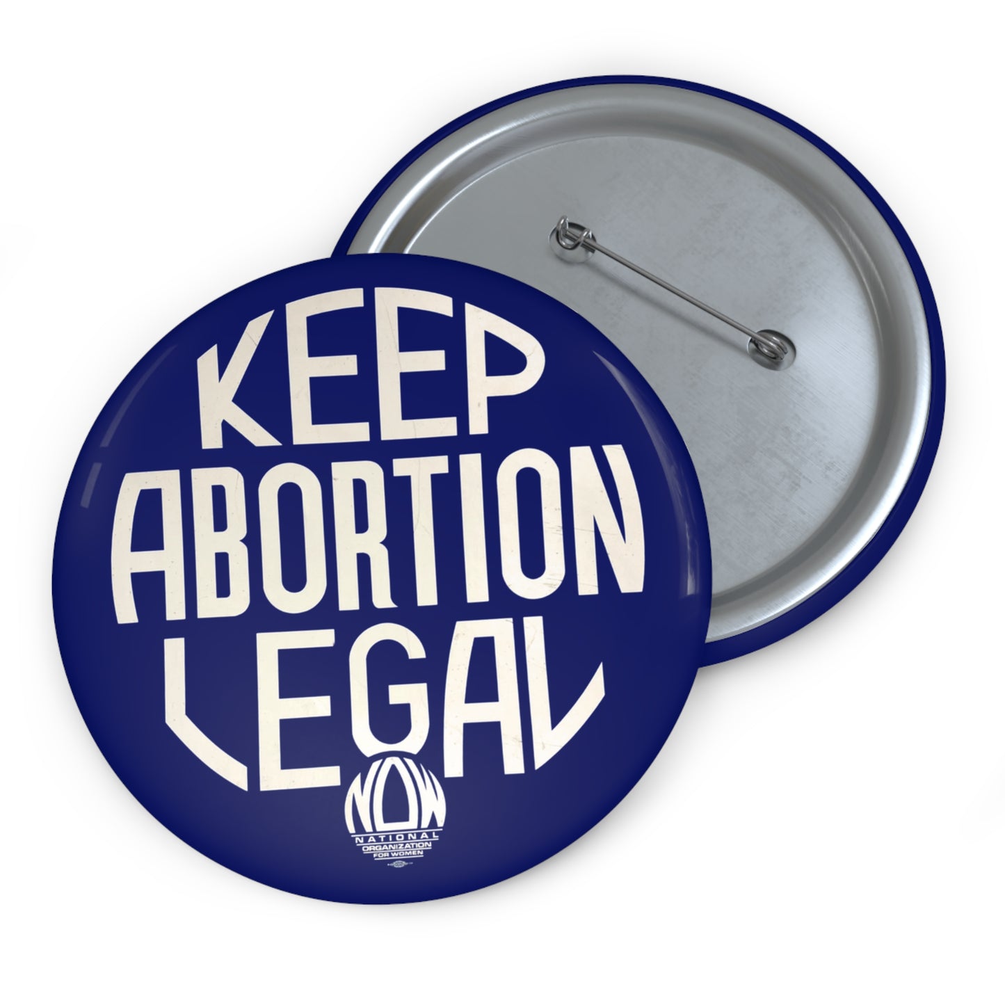 Keep Abortion Legal Buttons