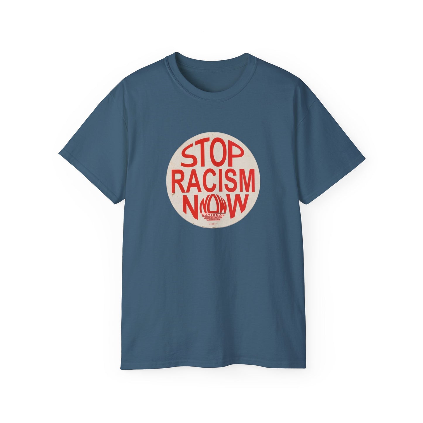 Stop Racism NOW Unisex Ultra Cotton Tee