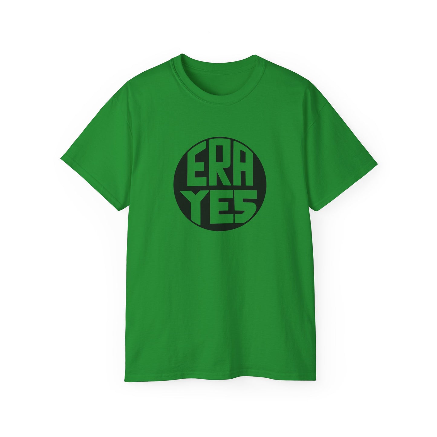 ERA YES Unisex Ultra Cotton Tee