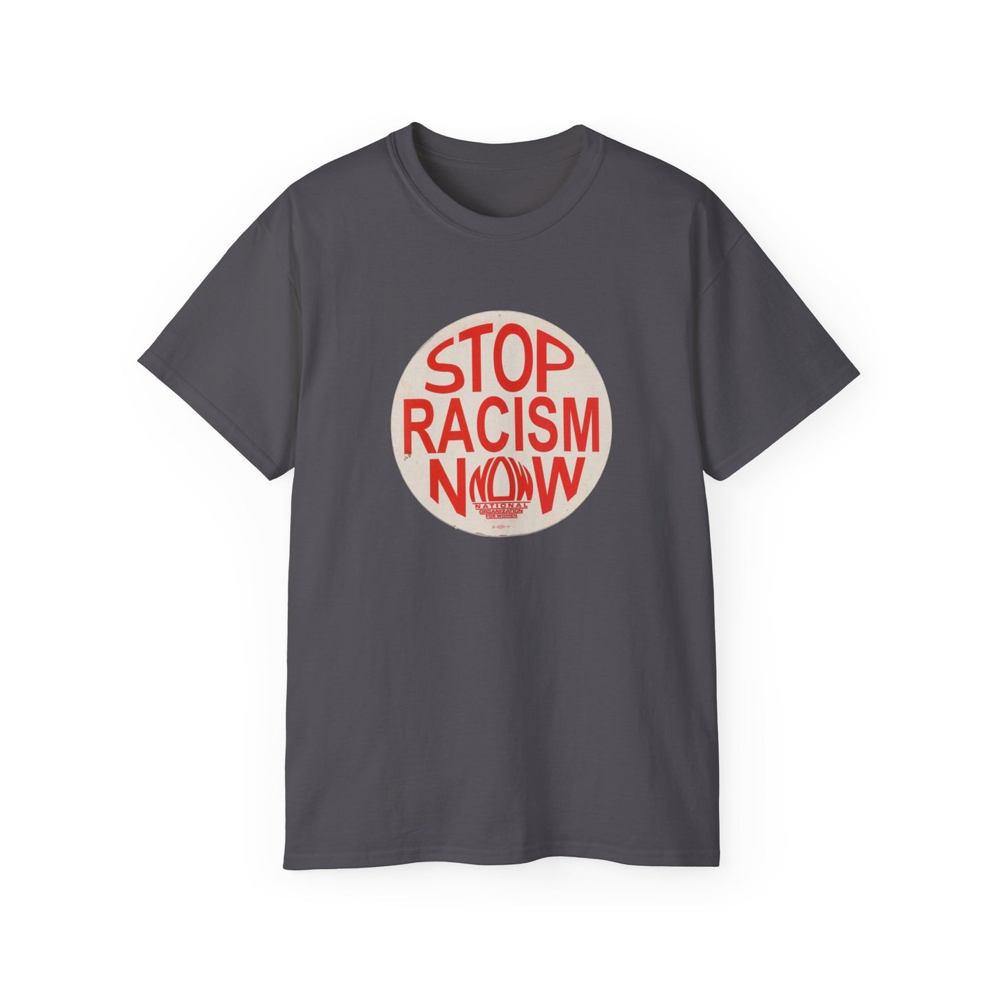 Stop Racism NOW Unisex Ultra Cotton Tee